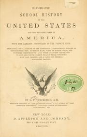 Cover of: Illustrated school history of the United States and the adjacent parts of America by G. P. Quackenbos