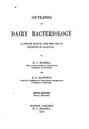 Cover of: Outlines of dairy bacteriology by Harry Luman Russell