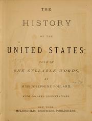 Cover of: history of the United States: told in one syllable words