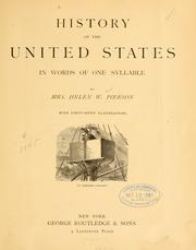 Cover of: History of the United States in words of one syllable by Helen W. Pierson, Helen W. Pierson