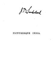 Picturesque India by W. S. Caine