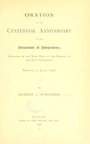 Cover of: Oration on the centennial anniversary of the Declaration of independence | Winthrop, Robert C.