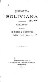 Biblioteca boliviana by Gabriel René Moreno
