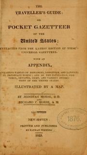 Cover of: The Traveller's guide, or, Pocket gazetteer of the United States: extracted from the latest edition of Morse's Universal gazetteer