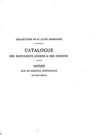 Cover of: Collections de M. Jules Desnoyers.: Catalogues des manuscrits ancien & des chartes