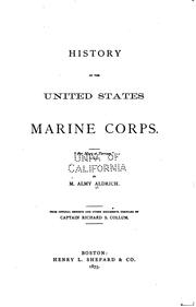 History of the United States Marine Corps .. by Aldrich, M. Almy