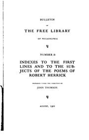 Cover of: ...Indexes to the first lines and to the subjects of the poems of Robert Herrick.