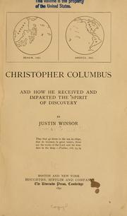 Cover of: Christopher Columbus and how he received and imparted the spirit of discovery