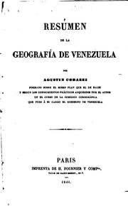Cover of: Resúmen de la geografía de Venezuela by Agustín Codazzi
