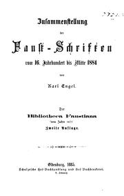 Cover of: Zusammenstellung der Faust-Schriften: vom 16. Jahrhundert bis Mitte 1884
