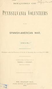 Cover of: Record of Pennsylvania volunteers in the Spanish-American War, 1898.