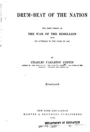 Cover of: Drum-beat of the nation by Charles Carleton Coffin
