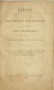 Cover of: Letter of Governor Peirpoint, to his Excellency the President and the honorable Congress of the United States by Francis Harrison Pierpont