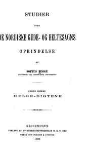 Cover of: Helge-digtene i den Ældre Edda, deres hjem og forbindelser