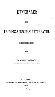 Cover of: Denkmäler der provenzalischen litteratur. by Karl Bartsch