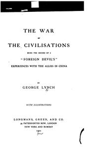 Cover of: The war of the civilisations by Lynch, George