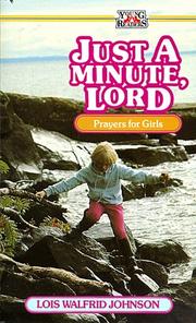 Cover of: Just a minute, Lord.