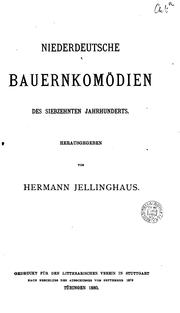 Cover of: Niederdeutsche Bauernkomödien des siebzehnten Jahrhunderts.