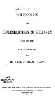 Cover of: Chronik des Bickenklosters zu Villingen 1238 bis 1614 by Juliana Ernstin