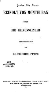 Cover of: Reinolt von Montelban: oder Die Heimonskinder