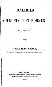 Cover of: Dalimils Chronik von Böhmen by hrsg. von Venceslav Hanka.
