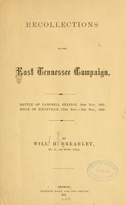 Recollections of the East Tennessee campaign by William H. Brearley