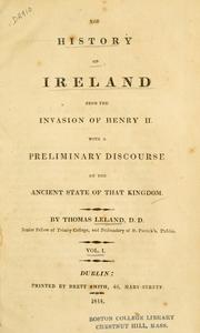 Cover of: The history of Ireland from the invasion of Henry II.: with a preliminary discourse on the ancient state of that kingdom.