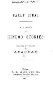 Cover of: Early ideas.: A group of Hindoo stories.