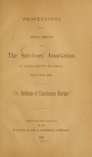 Cover of: Proceedings at a special meeting of the Survivors' Association, of Charleston District by Survivors' Association of Charleston District., Survivors' Association of Charleston District.