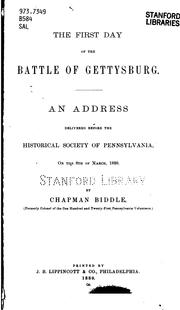 Cover of: The first day of the Battle of Gettysburg by Chapman Biddle