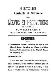 Cover of: Histoire véritable et natvrelle des mœvrs et prodvctions du pays de la Novvelle-France