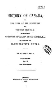 Cover of: History of Canada by F.-X. Garneau