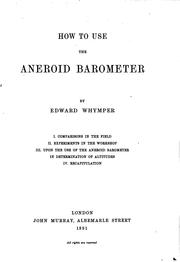 Cover of: How to use the aneroid barometer by Edward Whymper