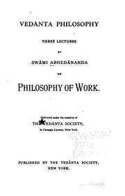 Vedânta philosophy by Abhedânanda Swâmi.