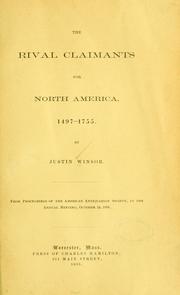 Cover of: The rival claimants for North America.: 1497-1755.