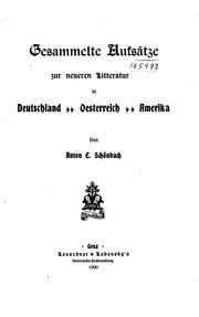 Cover of: Gesammelte Aufsätze zur neueren Litteratur in Deutschland, Oesterreich, Amerika