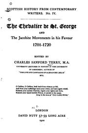 Cover of: The Chevalier de St. George and the Jacobite movements in his favour, 1701-1720