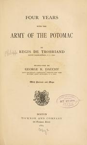 Cover of: Four years with the Army of the Potomac. by Régis de Trobriand