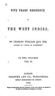 Cover of: Five years' residence in the West Indies. by Charles William Day