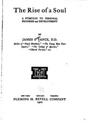 Cover of: The rise of a soul by James I. Vance