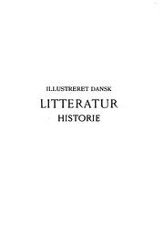 Cover of: Illustreret dansk litteraturhistorie