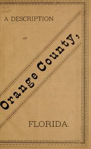 A general description of Orange county, Florida by Z. H. Mason