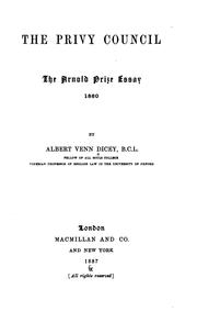 Cover of: The Privy council by Albert Venn Dicey, Albert Venn Dicey