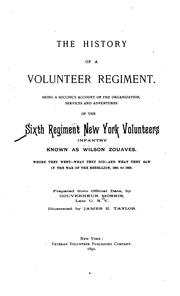Cover of: The history of a volunteer regiment