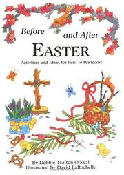 Before and After Easter by Debbie Trafton O'Neal