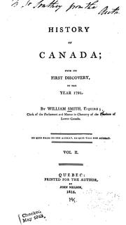 Cover of: History of Canada: from its first discovery, to the year 1791