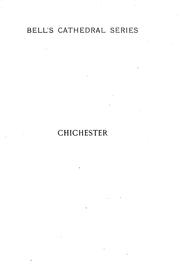 Cover of: cathedral church of Chichester: a short history & description of its fabric with an account of the diocese and see