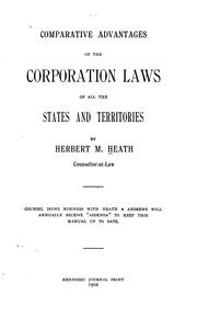 Cover of: Comparative advantages of the corporation laws of all the states and territories | Heath, Herbert Milton