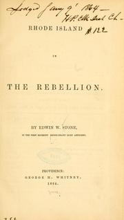 Cover of: Rhode Island in the rebellion. by Edwin Winchester Stone