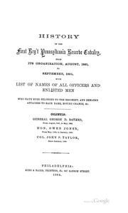 Cover of: History of the First reg't. Pennsylvania reserve cavalry, from its organization, August, 1861, to september, 1864 by Lloyd, Wm. P.